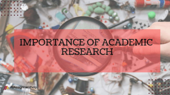 IMPORTANCE-OF-ACADEMIC-RESEARCH