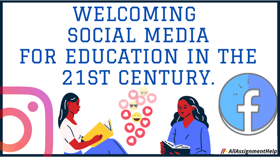 WELCOMNG-SOCIAL-MEDIA-FOR-EDUCATION-IN-THE-21ST-CENTURY