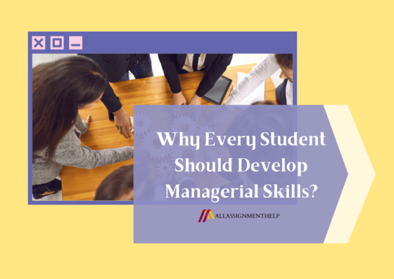 Why-Every-Student-Should-Develop-Managerial-Skills