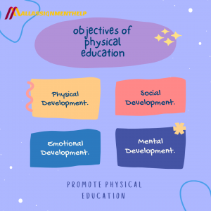 Objective of physical education