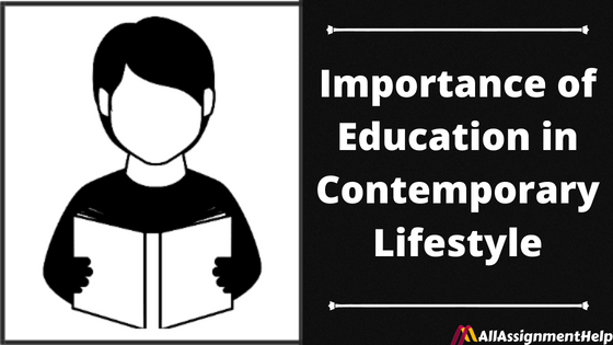 Importance-of-Education-in-Contemporary-Lifestyle