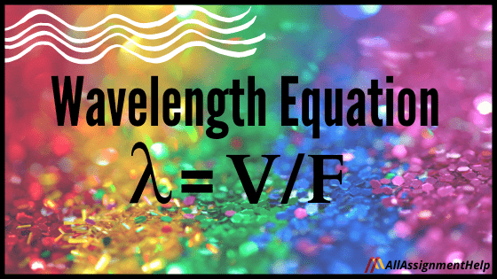 Wavelength-Equation-A-Brief-Explanation