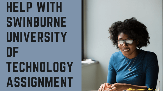 Swinburne-university-of-technology-assignment-help