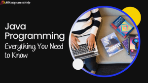 Java Programming – Everything You Need to Know