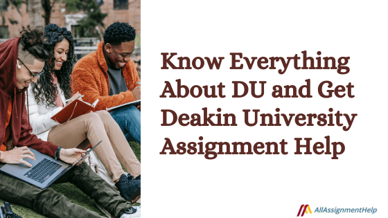 Deakin University Assignment Help