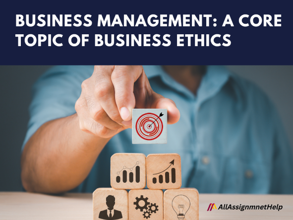 business-management-a-core-topic-of-business-ethics