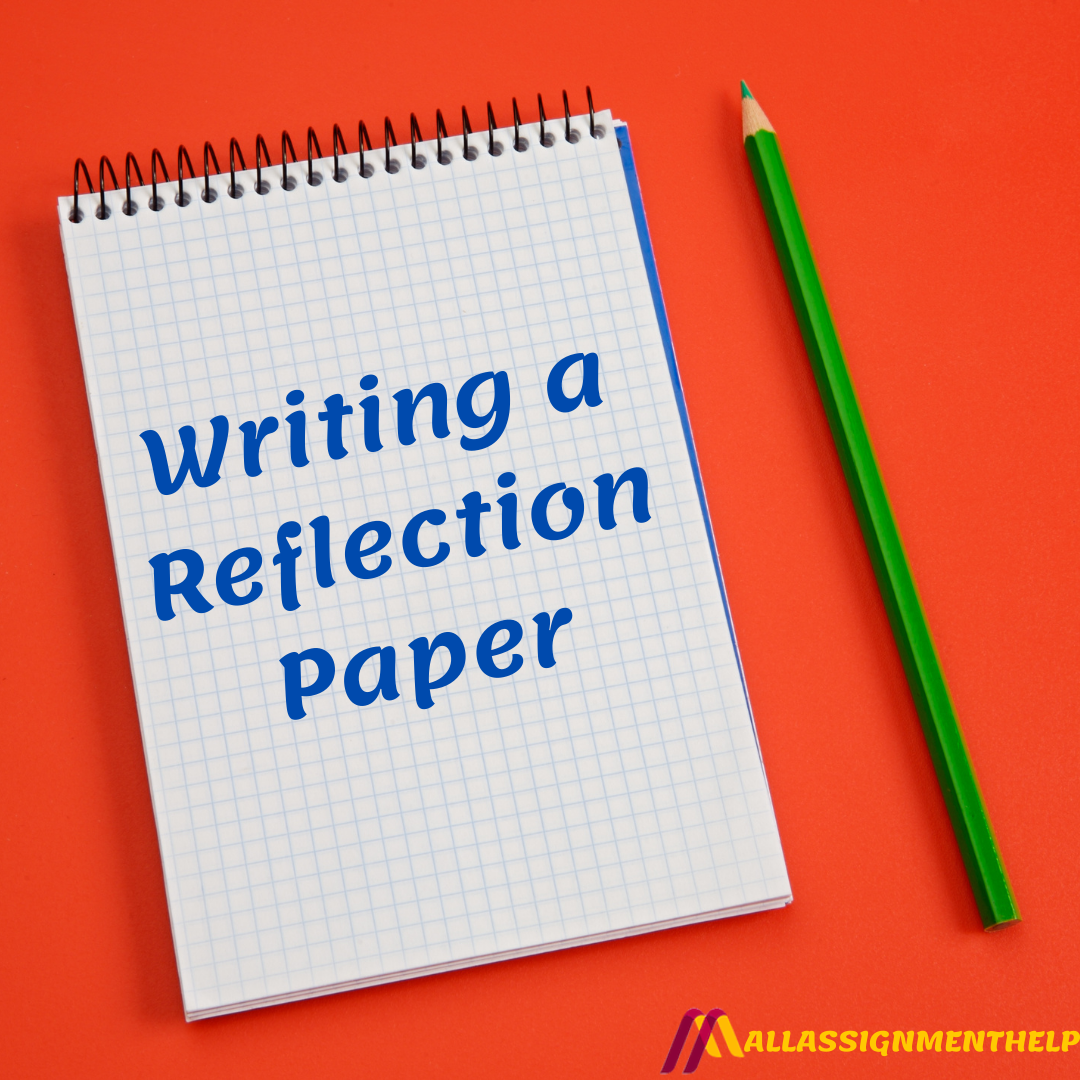 Reflection Paper Guide for Complete Study Analysis