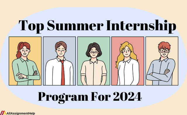 Top Summer Internship Program For 2024
