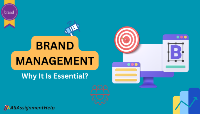 Brand Management Why It Is Essential