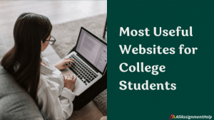 Most Useful Websites for College Students in 2024 – AllAssignmentHelp.com