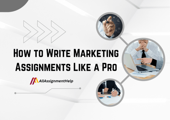 How-to-Write-Marketing-Assignments-Like-a-Pro-1.png