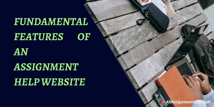 Fundamental-Features-of-an-Assignment-Help-Website