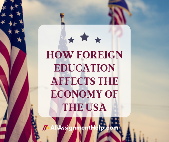 How-Foreign-Education-Affects-the-Economy-of-the-USA