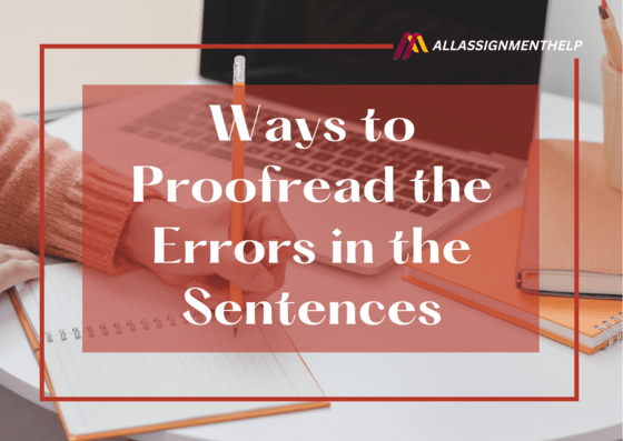 Ways-to-Proofread-the-Errors-in-the-Sentences