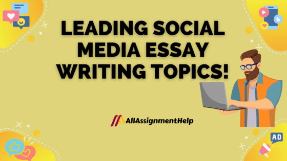 leading-social-media-essay-writing-topics!