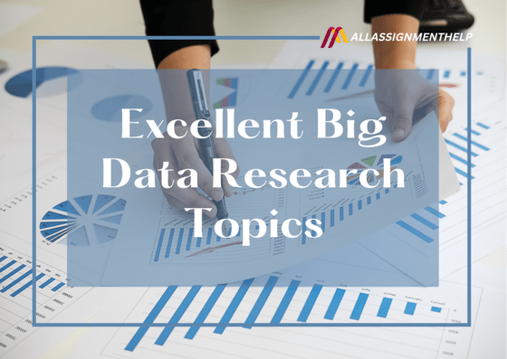 Excellent-Big-Data-Research-Topics