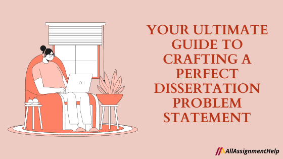 Dissertation Problem Statement
