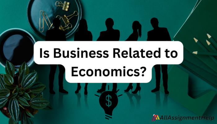 Is Business Related to Economics