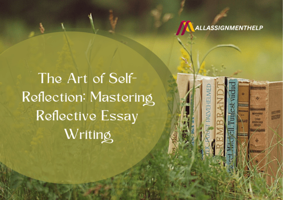 Mastering-Reflective-Essay-Writing-1.png