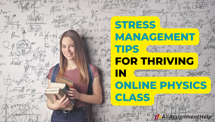 Stress management tips for thriving in online physics class