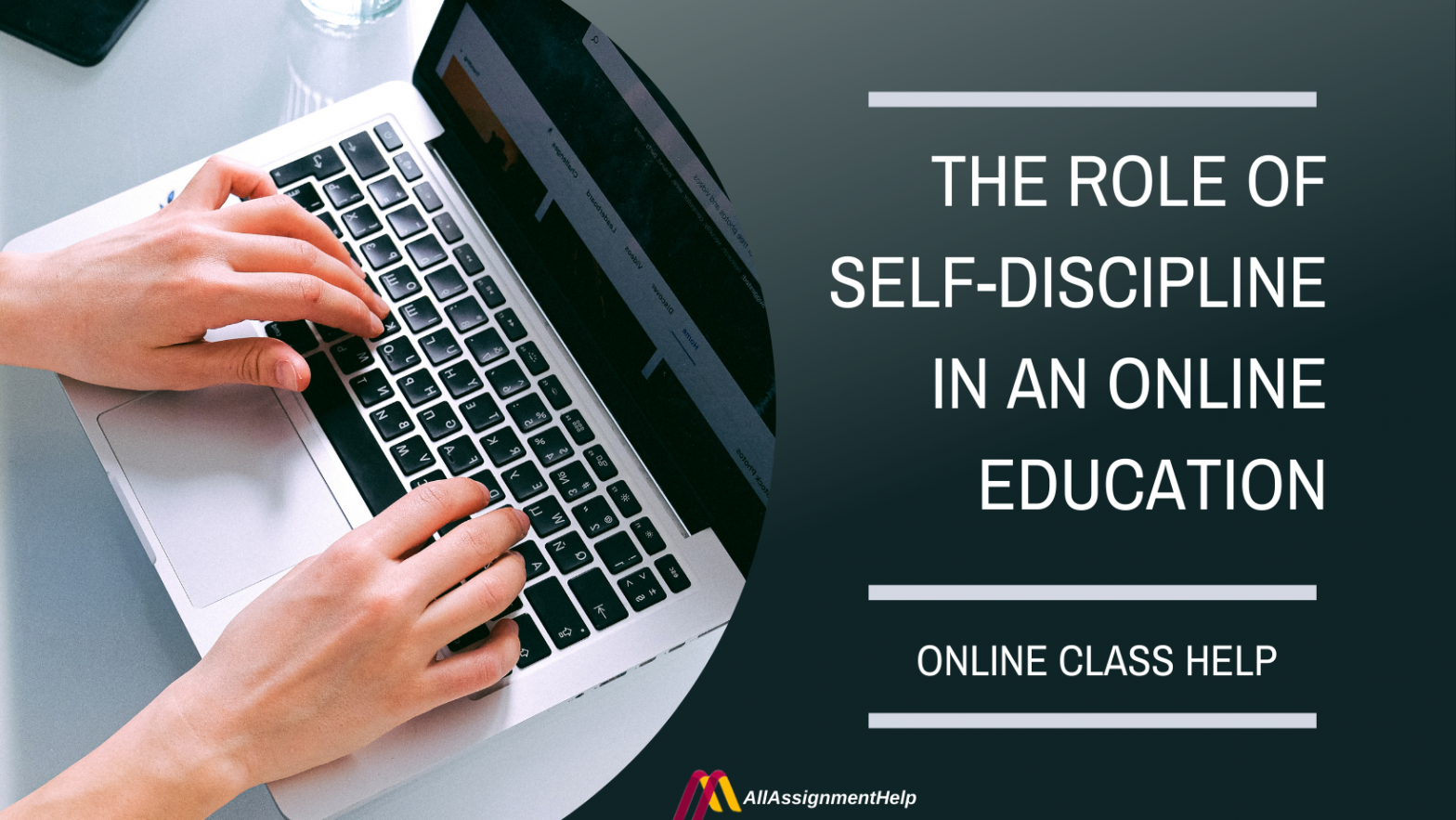 The Role Of Self-Discipline In An Online Education