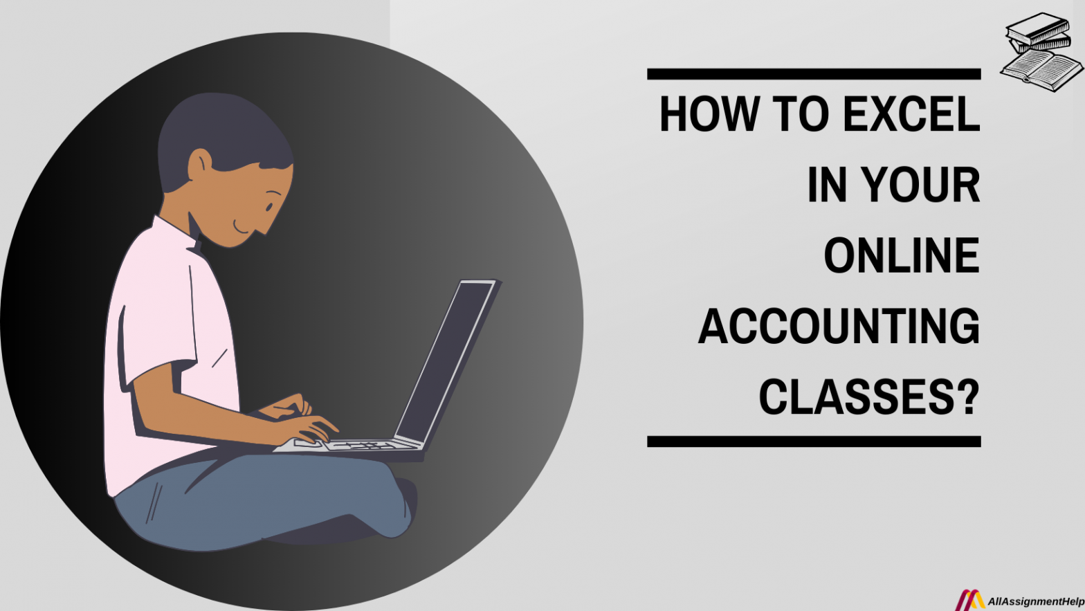 How To Excel In Your Online Accounting Classes?