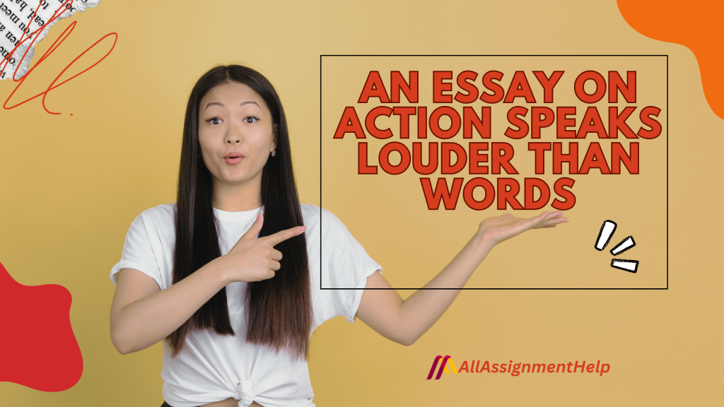 action-speaks-louder-than-words