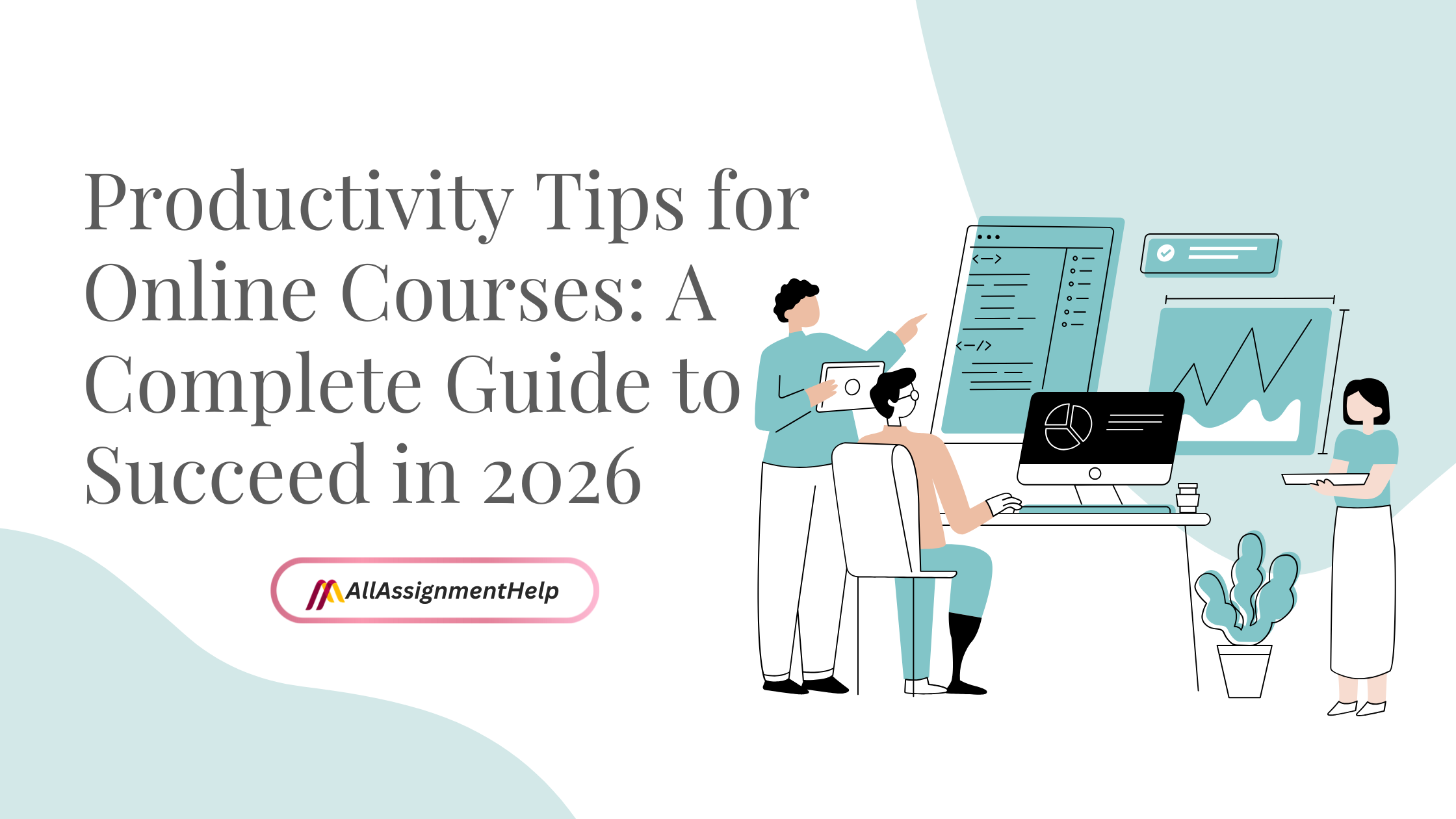 Productivity Tips for Online Courses: A Complete Guide to Succeed in 2026